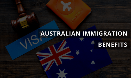 Australian Immigration Benefits
